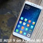 MIUI 9 on Xiaomi Mi Max 2