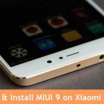 How to Flash MIUI 9 ROM