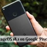 LineageOS 18.1 on Google Pixel XL